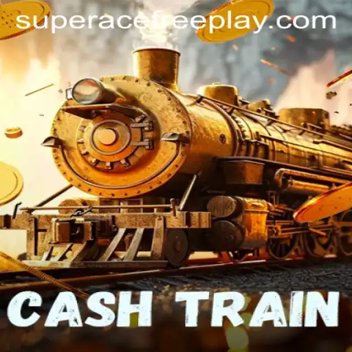 Unveiling the Thrills of CashTrain: A Comprehensive Guide to Super Ace Free Play