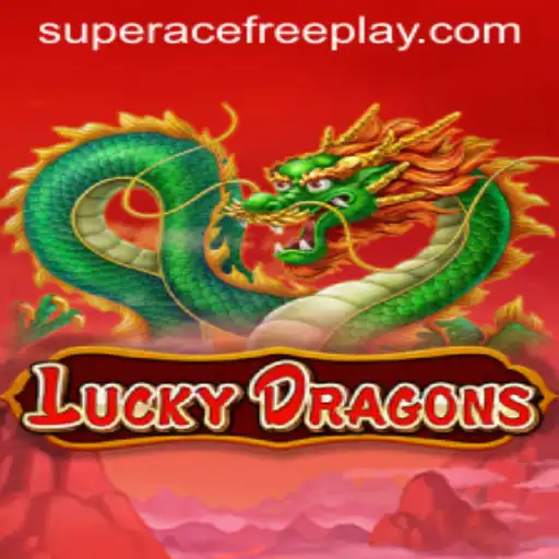 Experience the Thrill of LuckyDragons: Super Ace Free Play Feature