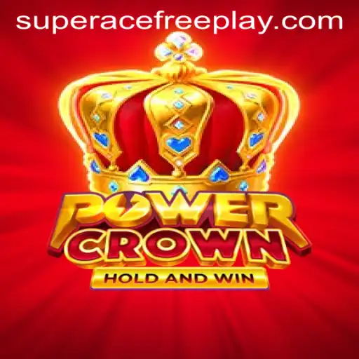 PowerCrown: Unveiling the Thrilling World of Super Ace Free Play
