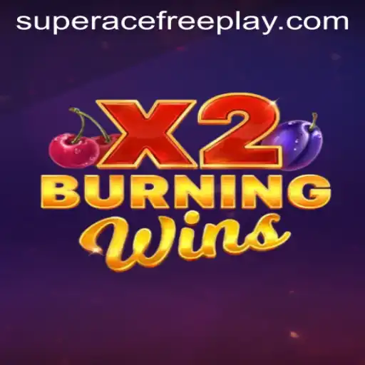 Exploring BurningWinsX2: A Deep Dive into the Super Ace Free Play Experience