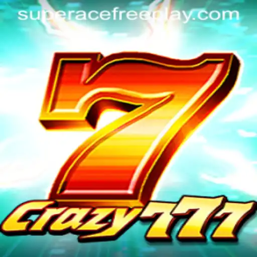 Crazy777: Dive Into the Thrilling World of Super Ace Free Play