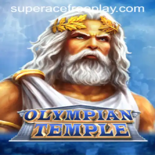Discover the World of OlympianTemple and Master Super Ace Free Play